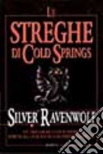 Le streghe di Cold Springs libro