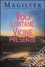 Voci lontane, vicine presenze libro