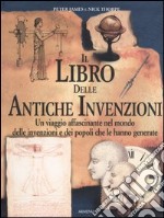 Il libro delle antiche invenzioni libro