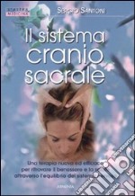 Il sistema cranio sacrale libro