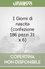 I Giorni di nascita (confezione 186 pezzi 31 x 6) libro