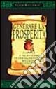 Generare la prosperità
