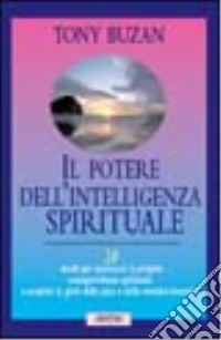 Il potere dell'intelligenza spirituale libro