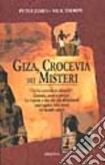 Giza, crocevia dei misteri libro