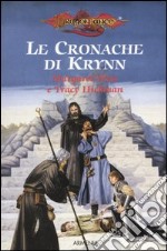 Fili di seta-Il prode cavaliere-La storia che Tesselhoff giurò di nonraccontare-Raistlin e il cavaliere di Solamnia. Le cronache di Krynn. Dragon Lance libro