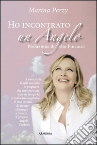 Ho incontrato un angelo libro