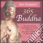 Trecentosessantacinque buddha libro