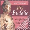 Trecentosessantacinque buddha libro