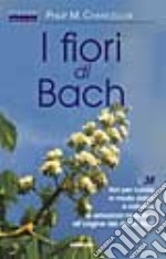 I fiori di Bach libro