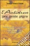 L'antistress per gente pigra libro