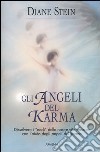 Gli angeli del karma libro