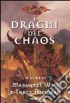 I draghi del Chaos. DragonLance libro