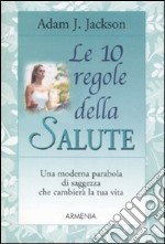 Le 10 regole della salute libro