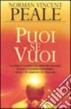 Puoi se vuoi libro