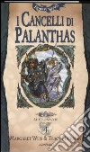 I cancelli di Palanthas. Le cronache libro