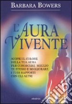 L'aura vivente libro