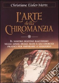 L'arte della chiromanzia libro