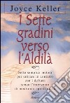 I sette gradini verso l'Aldilà libro