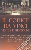 Il Codice da Vinci, verità e menzogne libro di Bock Darrel L.