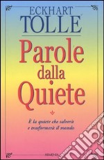 Parole dalla quiete libro