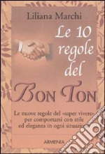 Le dieci regole del bon ton