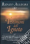 Testimoni dell'ignoto libro