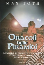 Oracoli delle piramidi