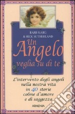 Un angelo veglia su di te libro