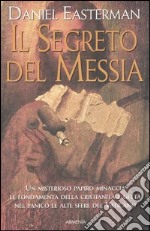 Il segreto del Messia libro