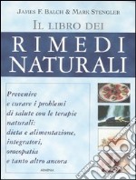 Il libro dei rimedi naturali libro