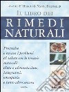 Il libro dei rimedi naturali libro di Balch James; Stengler Mark