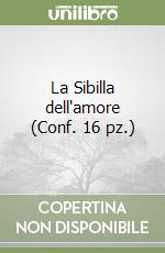 La Sibilla dell'amore (Conf. 16 pz.) libro
