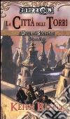 L'Oscurità sognante. Le città delle torri. Eberron. Vol. 1 libro