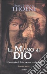 La Mano di Dio. Anno domini. Vol. 2