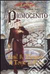 Il Primogenito. Nazioni elfiche. Vol. 1 libro