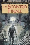 Lo scontro finale. Le leggende di Lupo Solitario (5) libro