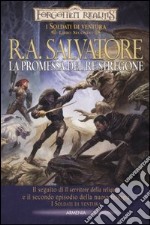 La promessa del re stregone. I soldati di ventura. Forgotten Realms (2) libro