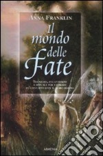 Il mondo delle fate