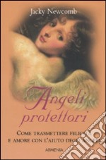 Angeli protettori libro