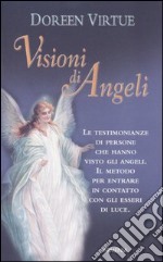 Visioni di angeli libro