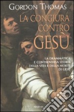 La congiura contro Gesù libro