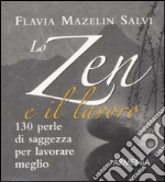 Lo zen e il lavoro libro