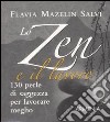 Lo zen e il lavoro libro di Mazelin Salvi Flavia