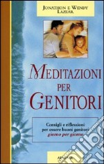 Meditazioni per genitori libro