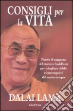 Consigli per la vita libro