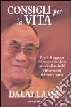 Consigli per la vita libro