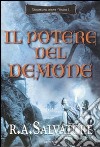 Il Potere del demone. L'eredità del demone. Vol. 3 libro