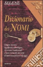 Dizionario dei nomi libro