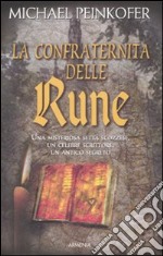 La confraternita delle rune libro