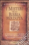 I misteri della Bibbia perduta libro